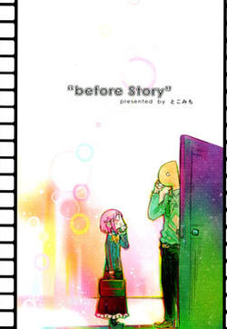 Before Story