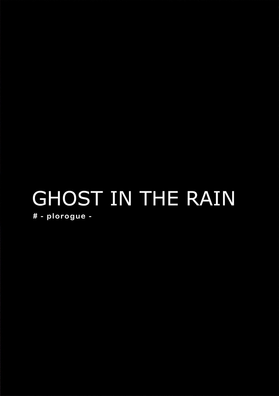 GHOST IN THE RAIN韩漫全集-下篇无删减无遮挡章节图片 
