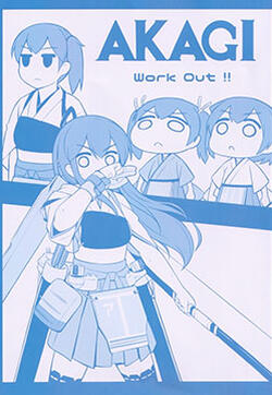 Akagi work out !!